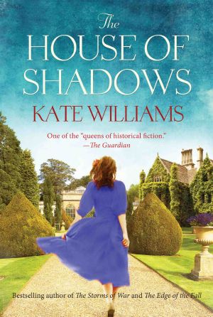 [The Storms of War Trilogy 03] • The House of Shadows